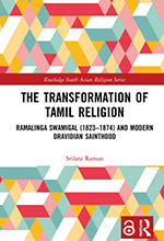 Book cover - The Transformation of Tamil Religion