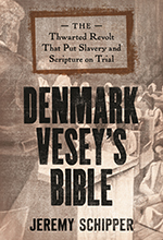 Book cover - Denmark Vesey's Bible