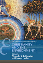 Cover of book, Christianity & the Environment, co-edited by Alexander Hampton