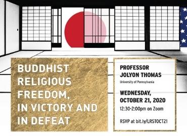 Religion in the Public Sphere: Buddhist Religious Freedom, In Victory and Defeat